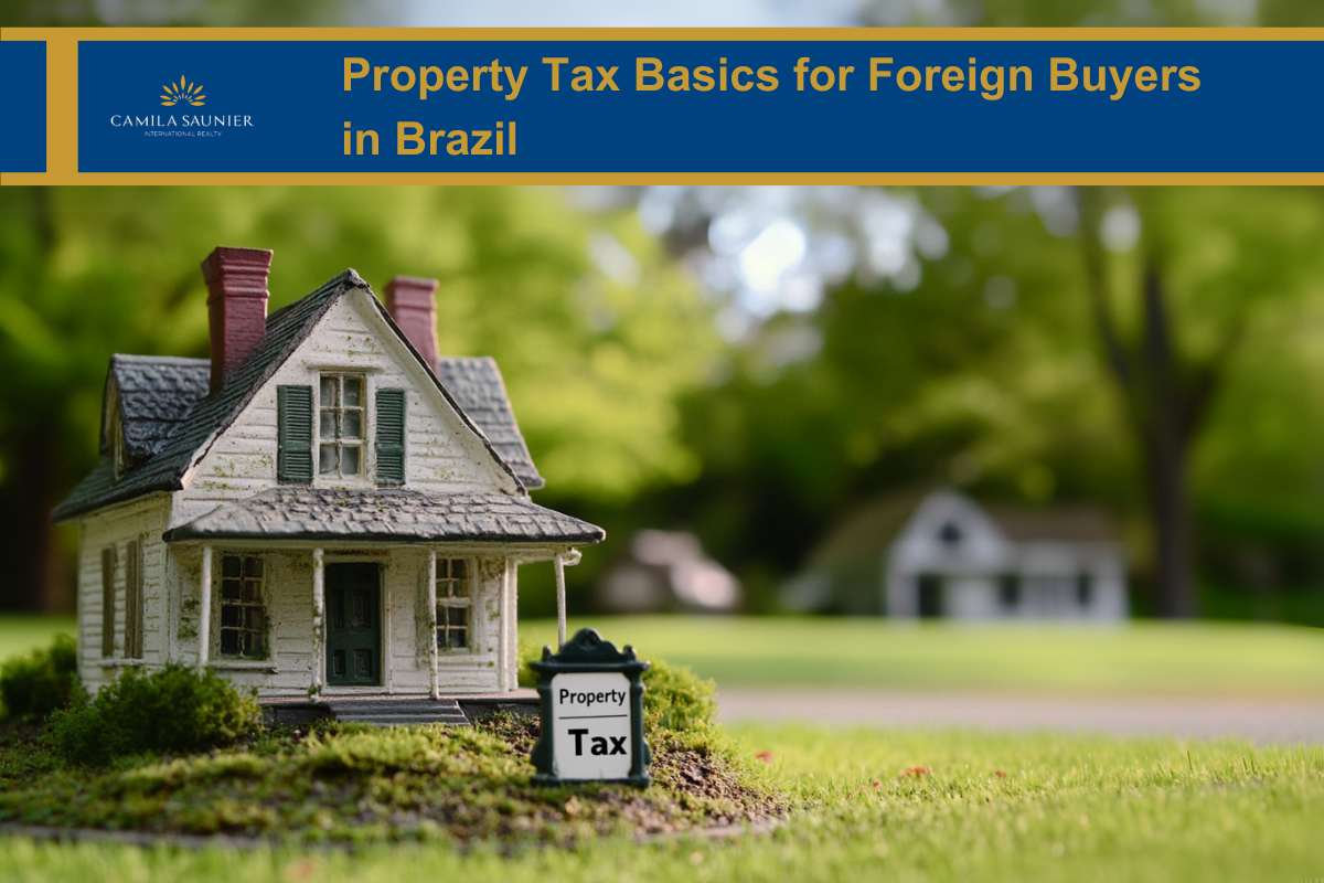 Property Tax Basics for Foreign Buyers in Brazil
