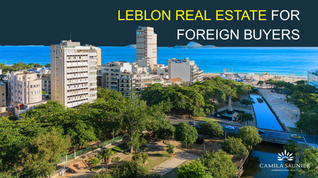 Leblon Real Estate for Foreign Buyers